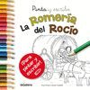 PINTA Y ESCRIBE LA ROMERÍA DEL ROCÍO