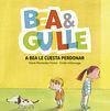 BEA & GUILLE 1. A BEA LE CUESTA PERDONAR