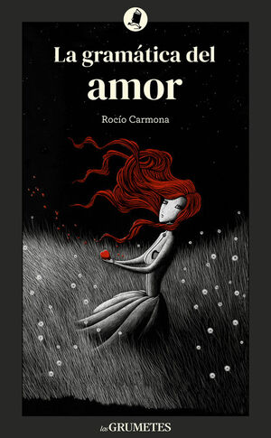 LA GRAMÁTICA DEL AMOR