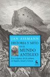 HISTORIA Y MITO EN EL MUNDO ANTIGUO