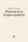 HISTORIA DE LA LENGUA ESPAÑOLA