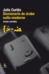 DICCIONARIO ARABE CULTO MODERNO ( N.E)