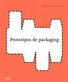 PROTOTIPOS DE PACKAGING