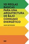 101 REGLAS BASICAS PARA UNA ARQUITECTURA DE BAJO CONSUMO ENERGETI