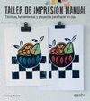 TALLER DE IMPRESION MANUAL