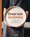 CREAR CON CERÁMICA