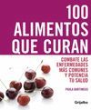 100 ALIMENTOS QUE CURAN