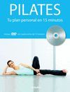 PILATES. TU PLAN PERSONAL EN 15'