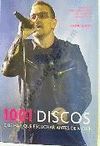 1001 DISCOS QUE HAY QUE ESCUC (N.ED.2011