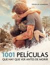 1001 PELICULAS QUE HAY QUE VER ANTES DE