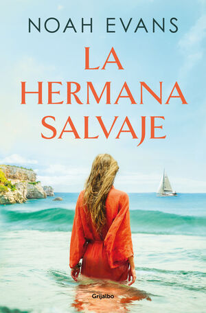 HERMANA SALVAJE, LA (TRILOG.NOAH EVANS)