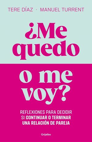 ME QUEDO O ME VOY