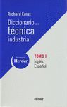 DICC. DE LA TECNICA INDUSTRIAL I (INGLES/ESP)