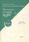 DICCIONARIO AVANZADO ARABE. TOMO II ESPAÑOL-ARABE