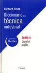 DICC. DE LA TECNICA INDUSTRIAL II (ESP/ING)