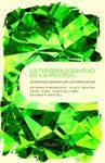 LA TERAPIA COGNITIVA DE LA PSICOSIS