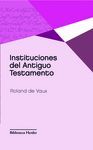 INSTITUCIONES DEL ANTIGUO TESTAMENTO