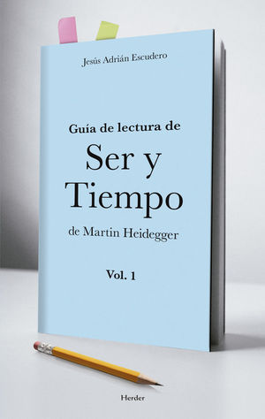 GUIA DE LECTURA DE SER Y TIEMPO