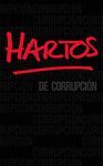 HARTOS DE CORRUPCION