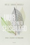 VIVIR CON ALTA SENSIBILIDAD