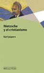 NIETZSCHE Y EL CRISTIANISMO