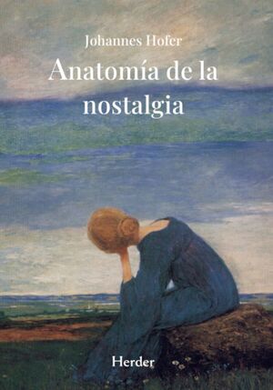 ANATOMÍA DE LA NOSTALGIA
