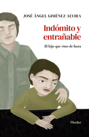 INDOMITO Y ENTRAÑABLE