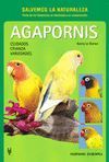 AGAPORNIS.CUIDADOS Y CRIANZAS.(SALVEMOS