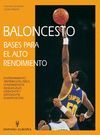 BALONCESTO BASES PARA EL ALTO RENDIMIENTO