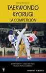 TAEKWONDO KYORUGI. LA COMPETICIÓN