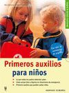 PRIMEROS AUXILIOS PARA NIÑOS (SALUD & NIÑOS)