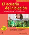 EL ACUARIO DE INICIACIÓN