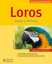 LOROS.SANOS Y FELICES