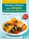 RECETAS SABROSAS PARA ALERGIAS E INTOLERANCIAS ALI