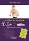 GUIAS DE LA VIDA ECOLOGICA BEBES Y NIÑOS