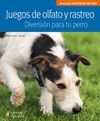 JUEGOS DE OLFATO Y RASTREO DIVERSION PARA TU PERRO