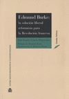 EDMUND BURKE: LA SOLUCIÓN LIBERAL REFORMISTA PARA LA REVOLUCIÓN FRANCESA