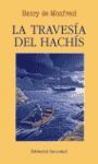 LA TRAVESÍA DEL HACHÍS