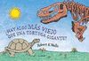 HAY ALGO MAS VIEJO QUE UNA TORTUGA GIGANTE?