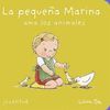 PEQUEÑA MARINA AMA LOS ANIMALES, LA