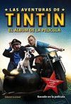 TINTIN. EL ÁLBUM DE LA PELÍCULA