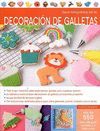 GUIA FOTOGRAFICA DE LA DECORACION DE GALLETAS