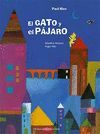 EL GATO Y EL PAJARO