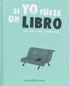 SI YO FUESE UN LIBRO