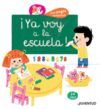 ¡YA VOY A LA ESCUELA! (2-6 AÑOS)