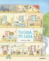 TU CASA, MI CASA