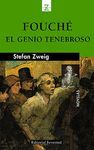 FOUCHE, EL GENIO TENEBROSO