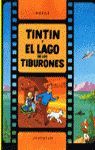 TINTIN Y EL LAGO DE LOS TIBURONES -C- 22
