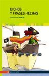 DICHOS Y FRASES HECHAS