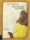 UN HAMBRE DE OSO (+ 5 AÑOS)